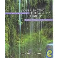 Experiencing the World's Religions : Tradition, Challenge, and Change