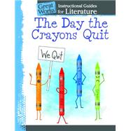 The Day the Crayons Quit 9781480785069