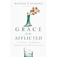 Grace for the Afflicted 9780830845071
