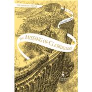 The Missing of Clairdelune 9781609455071