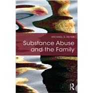 Substance Abuse and the Family 9781138795075