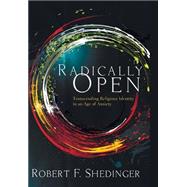 Radically Open