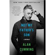 Not My Father's Son: A Memoir 9780062225078
