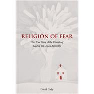 Religion of Fear 9781621905080