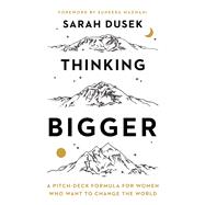 Thinking Bigger