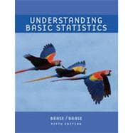 Understanding Basic Statistics, Brief, 5th Edition 9781133375081