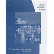 Liaisons An Introduction to French (with Student Activities Manual and iLrn™ Heinle Learning Center, 4 terms (24 months) Printed Access Card) 9781305635081
