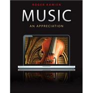 Music: An Appreciation 9780078025082
