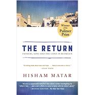 The Return (Pulitzer Prize Winner) 9780812985085