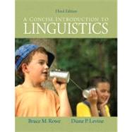 Concise Introduction to Linguistics, A Plus MySearchLab with eText -- Access Card Package