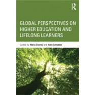 Global Perspectives on Higher Education and Lifelong Learners 9780415675086