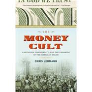 The Money Cult 9781612195087