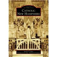 Catholic New Hampshire 9781467105088