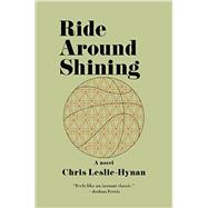 Ride Around Shining 9780062285089