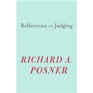 Reflections on Judging 9780674725089
