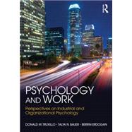 Psychology and Work: Perspectives on Industrial and Organizational Psychology 9781848725089