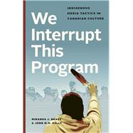 We Interrupt This Program