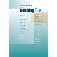 McKeachie's Teaching Tips: Strategies, Research, and Theory for College and University Teachers, 13th Edition 9781133335092
