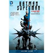Batman/Superman Vol. 1: Cross World (The New 52) 9781401245092
