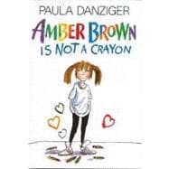 Amber Brown Is Not a Crayon 9780399225093