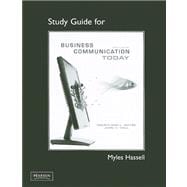 Study Guide for Business Communication Today