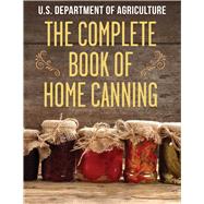The Complete Book of Home Canning 9781632205094