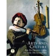 Arts and Culture: An Introduction to the Humanities, Combined, Revised (with CD-ROM)