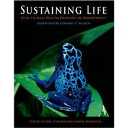 Sustaining Life How Human Health Depends on Biodiversity 9780195175097