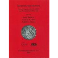 Materializing Memory