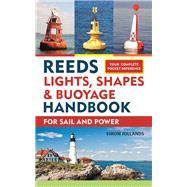 Reeds Lights, Shapes and Buoyage Handbook 9781472965097