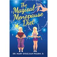 The Magical Menopause Diet 9781489725097
