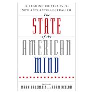 The State of the American Mind 9781599475097