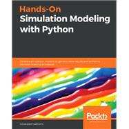 Hands-On Simulation Modeling with Python