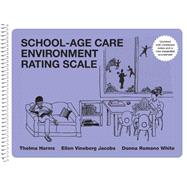 School-Age Care Environment Rating Scale Updated (SACERS) 9780807755099