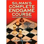 Silman's Complete Endgame Course : From Beginner to Master 9781890085100
