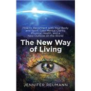 The New Way of Living 9781982225100