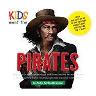 Kids Meet the Pirates 9781604335101