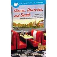Diners, Drive-Ins, and Death 9780451415103