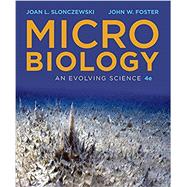 Microbiology: An Evolving Science 9780393615104