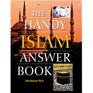 The Handy Islam Answer Book 9781578595105