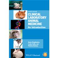 Clinical Laboratory Animal Medicine An Introduction 9781118345108