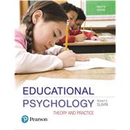 Educational Psychology Theory and Practice 9780134895109