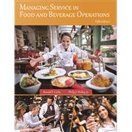 Managing Service in Food and Beverage Operations (w/ Answer Sheet) 9780866125109