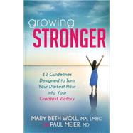 Growing Stronger 9781630475109