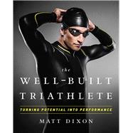 The Well-Built Triathlete 9781937715113