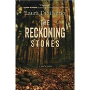 The Reckoning Stones: A Novel of Suspense 9780738745114