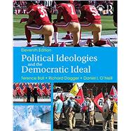 Political Ideologies and the Democratic Ideal 9780367235116