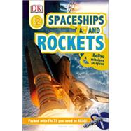 Rockets and Spaceships 9781465445117