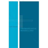 Probabilistic Modelling