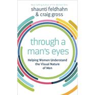 Through a Man's Eyes 9781601425119
